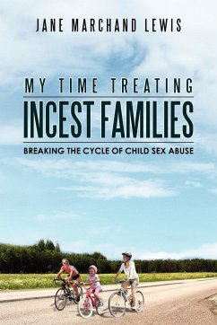 My Time Treating Incest Families