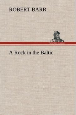 A Rock in the Baltic - Barr, Robert