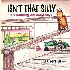 ISN;T THAT SILLY - Hull, Claire