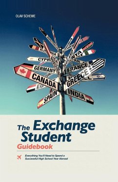 The Exchange Student Guidebook - Schewe, Olav