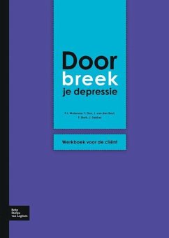 Doorbreek Je Depressie - Molenaar, P. J.;Don, F.J. Henk;Sterk, Frank