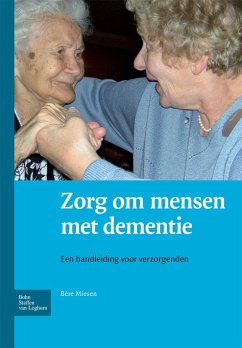 Zorg Om Mensen Met Dementie - Miesen, B.