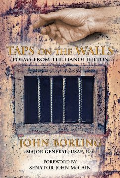 Taps on the Walls: Poems from the Hanoi Hilton - Borling, John