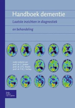 Handboek Dementie - Jonker, College Hill Road;Verhey, F. R. J.;Slaets, J. P. J.