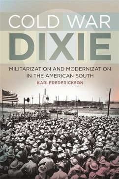 Cold War Dixie - Frederickson, Kari