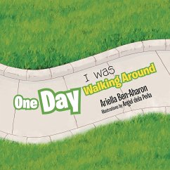 One Day I was Walking Around - Ben-Aharon, Ariella