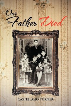 Our Father Died - Turner, Castellano