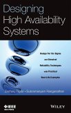 Designing High Availability Systems