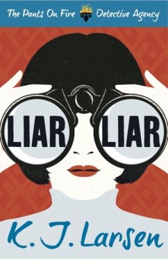 Liar, Liar - Larsen, K.J.