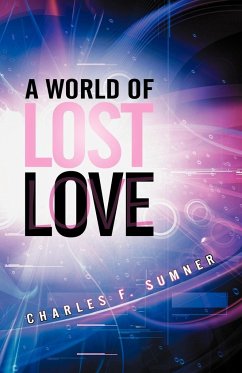 A World of Lost Love - Sumner, Charles F.