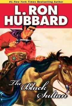 The Black Sultan - Hubbard, L. Ron