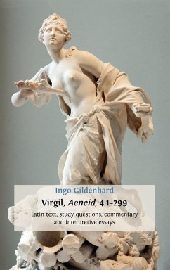 Virgil, Aeneid, 4.1-299 - Gildenhard, Ingo