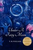 Under a Fairy Moon