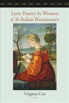 Lyric Poetry by Women of the Italian Renaissance - Cox, Virginia