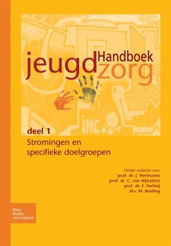 Handboek Jeugdzorg Deel 1 - Hermanns, J M a; Verheij, F.; Nijnatten, C H C J van; Reuling, M a W L