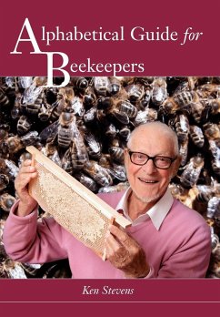 Alphabetical Guide for Beekeepers - Stevens, Ken