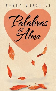 Palabras del Alma - Monsalve, Wendy