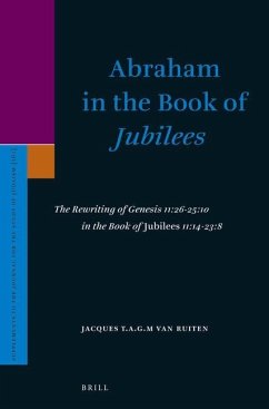 Abraham in the Book of Jubilees - Ruiten, J T A G M van