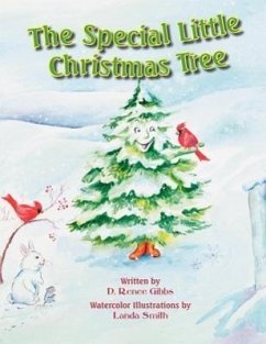 The Special Little Christmas Tree - Gibbs, D. Renee