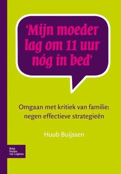 Mijn Moeder Lag Om 11 Uur Nóg in Bed - Buijssen, Huub