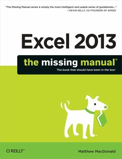 Excel 2013: The Missing Manual - MacDonald, Matthew