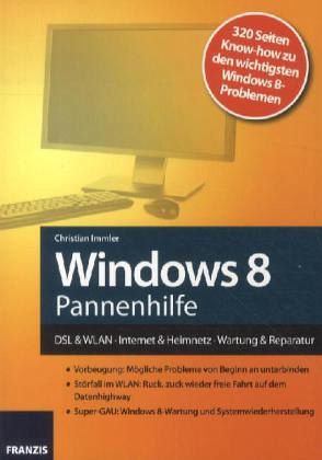 Windows 8 Pannenhilfe Windows 8 Pannenhilfe
