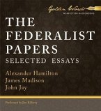 The Federalist Papers: Selected Essays