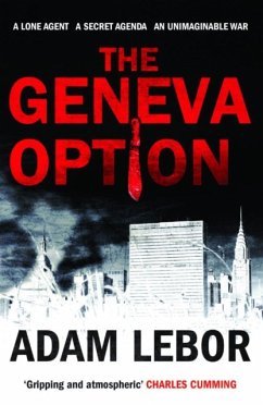 The Geneva Option - Lebor, Adam
