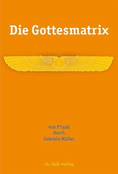 Die Gottesmatrix - Müller, Gabriele