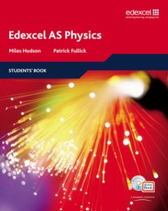 Edexcel A Level Science: AS Physics Students' Book with ActiveBook CD - Hudson, Miles;Fullick, Patrick