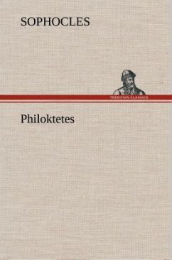 Philoktetes - Sophokles