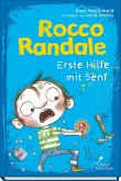 Erste Hilfe mit Senf / Rocco Randale Bd.9