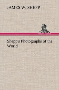 Shepp's Photographs of the World - Shepp, James W.