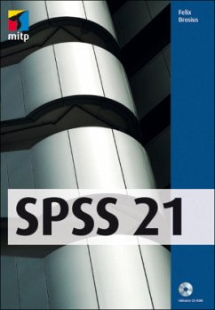 SPSS 21, m. CD-ROM - Brosius, Felix
