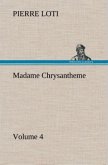 Madame Chrysantheme ¿ Volume 4