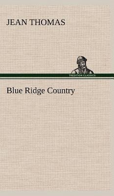 Blue Ridge Country - Thomas, Jean