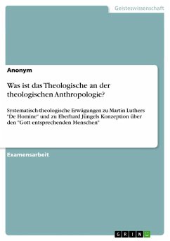Was ist das Theologische an der theologischen Anthropologie?