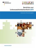 Berichte zur Lebensmittelsicherheit 2011