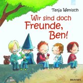 Wir sind doch Freunde, Ben!