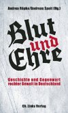 Blut und Ehre Blut und Ehre