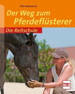 Der Weg zum Pferdeflüsterer - Kaltwasser, Kiki