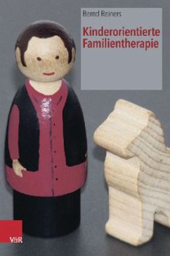 Kinderorientierte Familientherapie - Reiners, Bernd