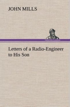 Cover Letters of a Radio-Engineer to His Son