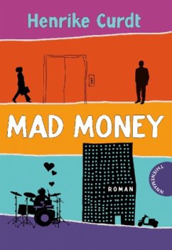 Mad Money - Curdt, Henrike