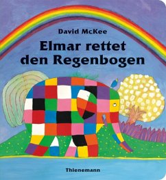 Elmar rettet den Regenbogen - McKee, David