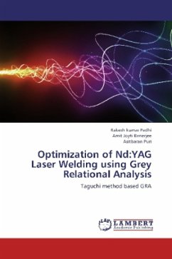 Optimization of Nd:YAG Laser Welding using Grey Relational Analysis - Padhi, Rakesh kumar;Banerjee, Amit Joyti;Puri, Asitbaran