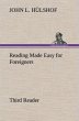 Reading Made Easy for Foreigners -... - Bild 1