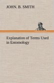 Explanation of Terms Used in Entomology