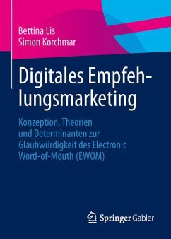 Digitales Empfehlungsmarketing - Lis, Bettina;Korchmar, Simon