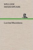 Locrine/Mucedorus